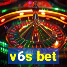 v6s bet